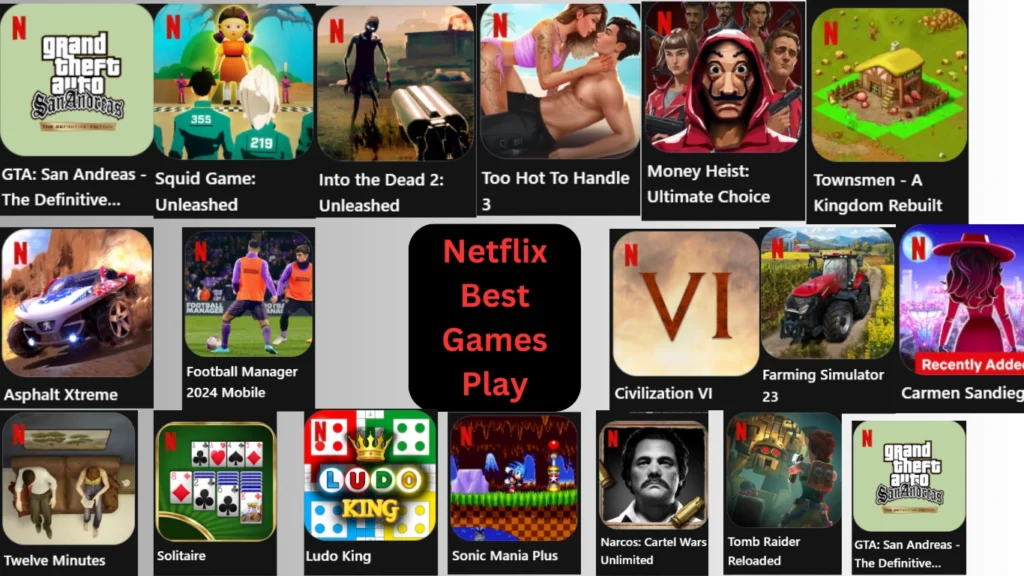 Netflix Best Games Play